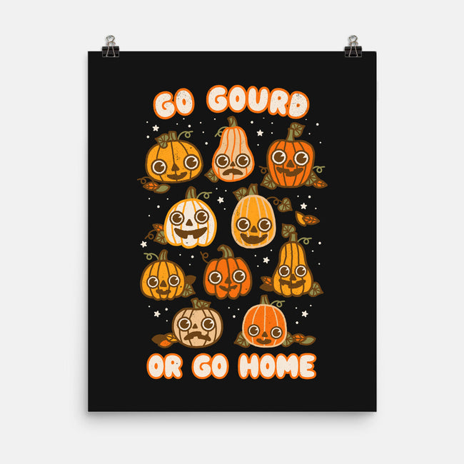 Go Gourd Or Go Home-None-Matte-Poster-Weird & Punderful
