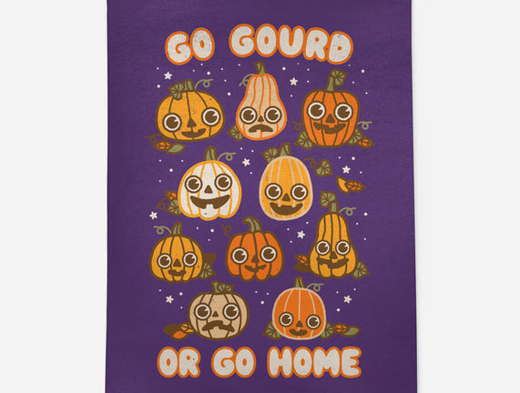 Go Gourd Or Go Home