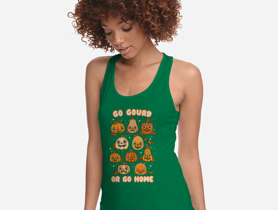 Go Gourd Or Go Home