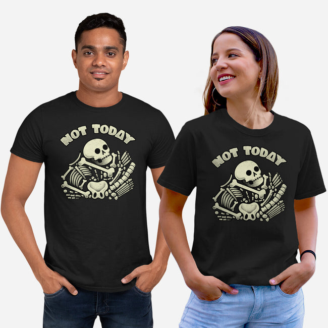 Not Today Skeleton-Unisex-Basic-Tee-tobefonseca