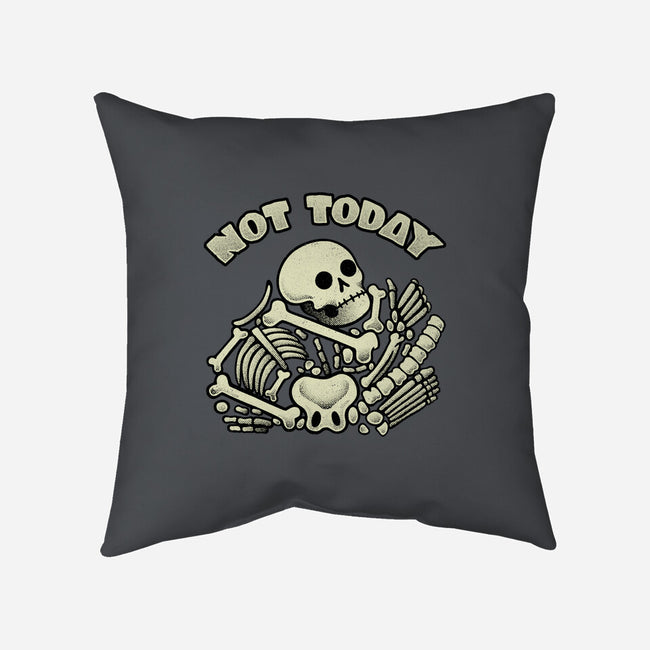 Not Today Skeleton-None-Non-Removable Cover w Insert-Throw Pillow-tobefonseca