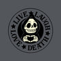 Live Laugh Love Death-None-Stretched-Canvas-tobefonseca