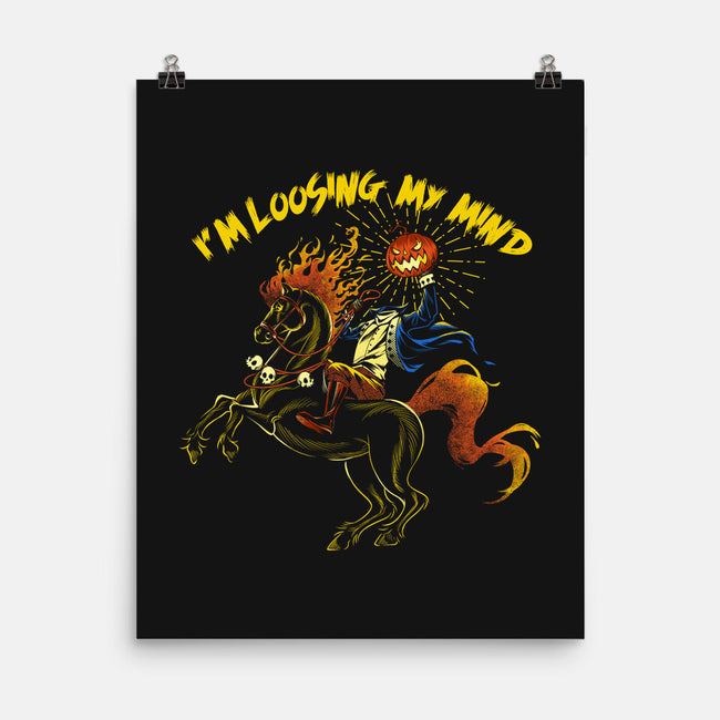 I’m Loosing My Mind-None-Matte-Poster-tobefonseca