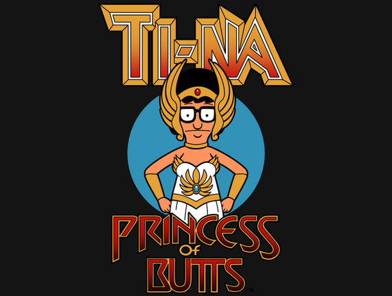 Princess Of Butts