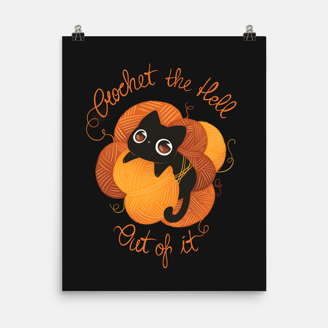 Crochet The Hell Out Of It-None-Matte-Poster-ricolaa