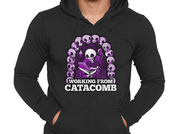 Working From Catacomb