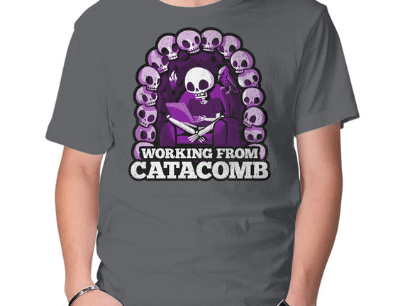 Working From Catacomb