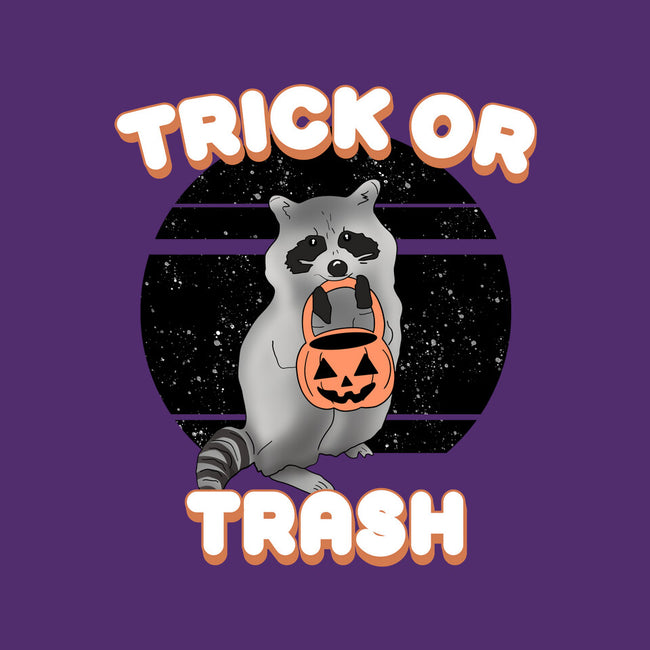 Trick Or Trash-None-Non-Removable Cover w Insert-Throw Pillow-MaxoArt