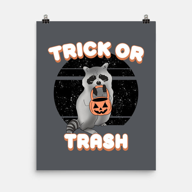Trick Or Trash-None-Matte-Poster-MaxoArt