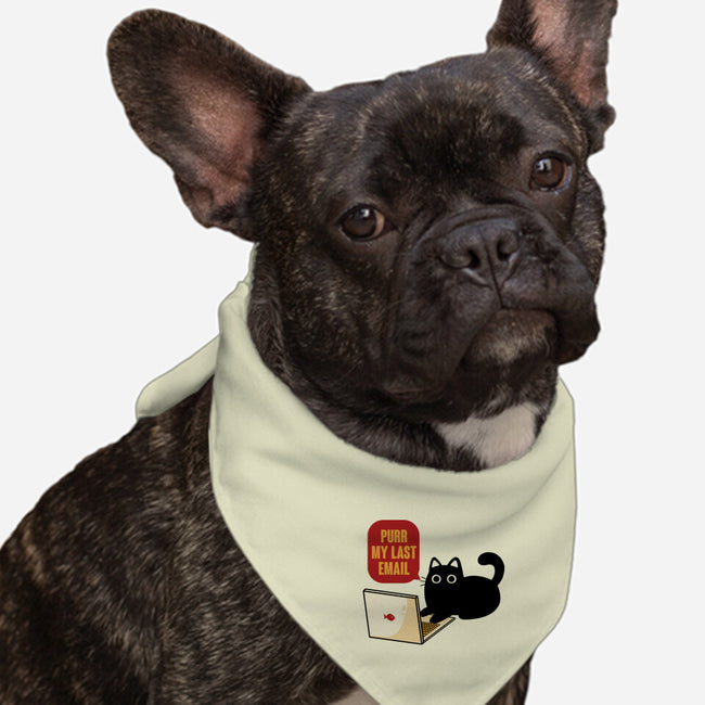 Purr My Last Email-Dog-Bandana-Pet Collar-tobefonseca