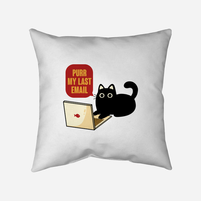 Purr My Last Email-None-Non-Removable Cover w Insert-Throw Pillow-tobefonseca