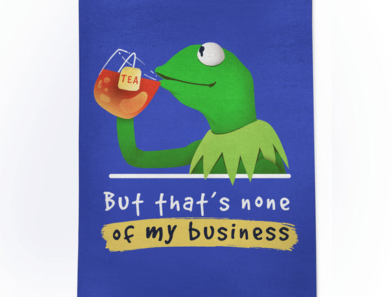 None Of My Business Muppet