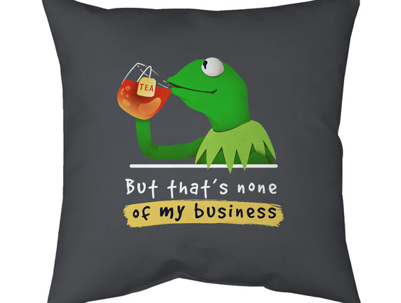 None Of My Business Muppet