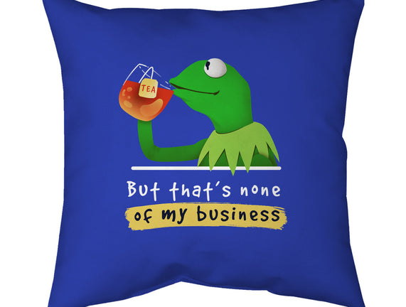 None Of My Business Muppet