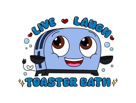Live Laugh Toaster Bath