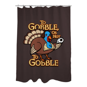 To Gobble Or Not To Gobble