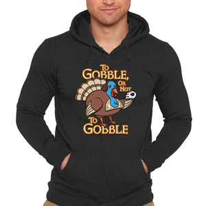 To Gobble Or Not To Gobble