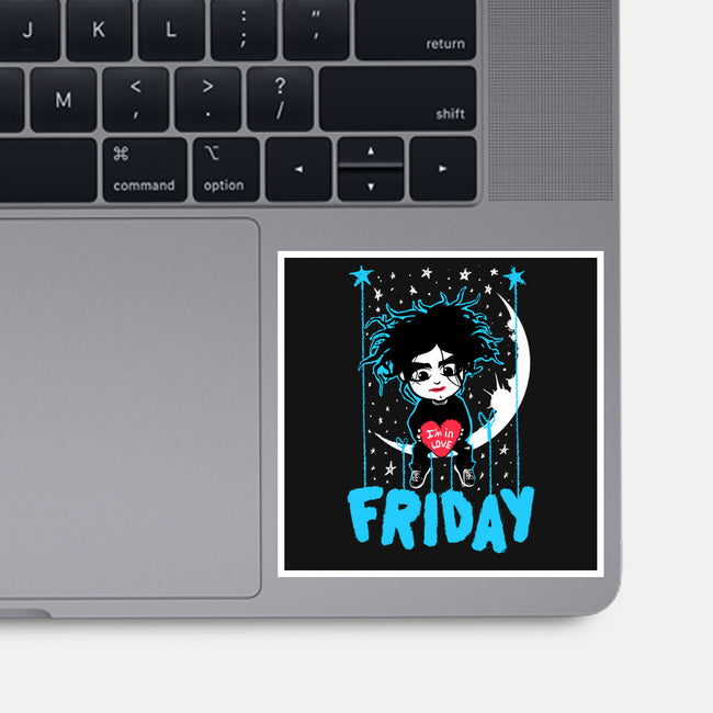 Friday I'm In Love-None-Glossy-Sticker-Tronyx79