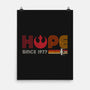 Hope Since 1977-None-Matte-Poster-DrMonekers