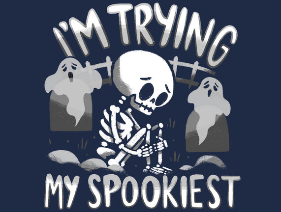 I'm Trying My Spookiest