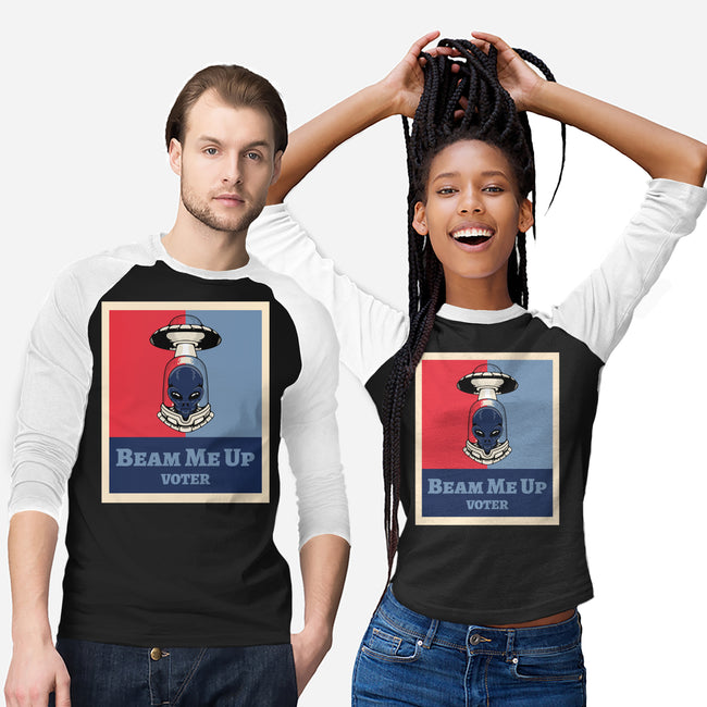 Beam Me Up Voter-Unisex-Baseball-Tee-ElLocoMus