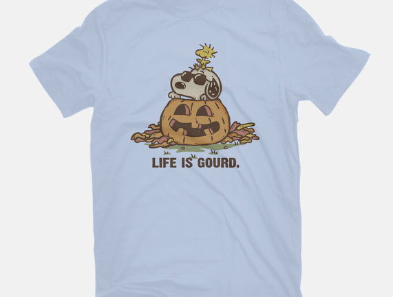 Life Is Gourd