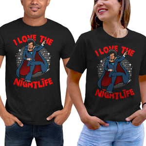 I Love The Nightlife