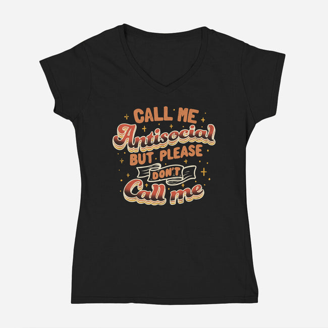 Please Don't Call Me-Womens-V-Neck-Tee-tobefonseca