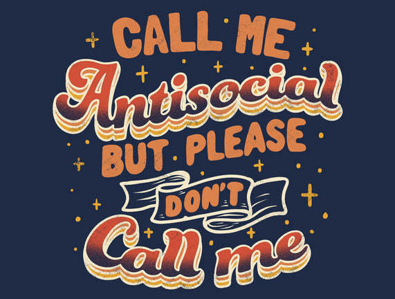 Please Don't Call Me