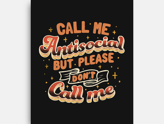 Please Don't Call Me