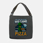 We Came For Pizza-None-Adjustable Tote-Bag-LtonStudio