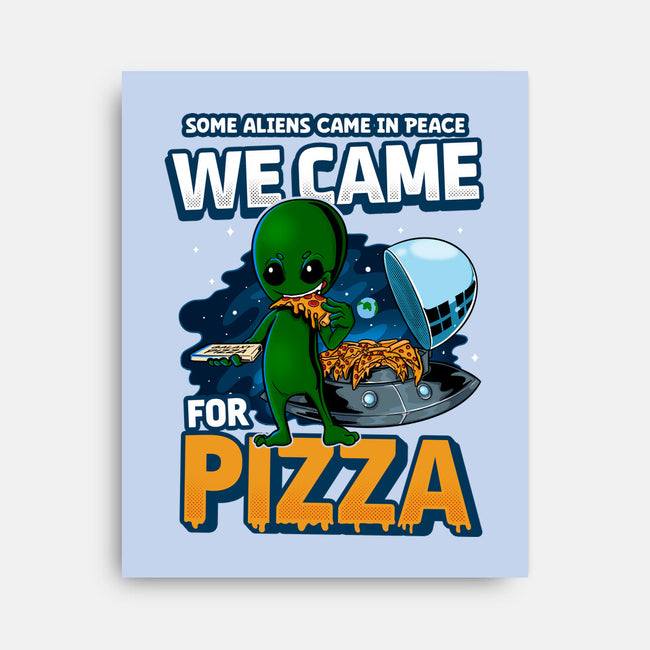 We Came For Pizza-None-Stretched-Canvas-LtonStudio