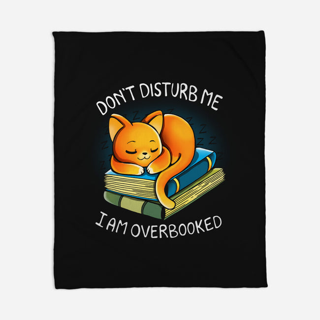 I Am Overbooked-None-Fleece-Blanket-Vallina84