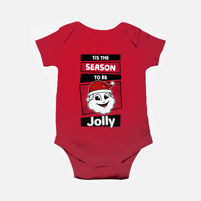 To Be Jolly-Baby-Basic-Onesie-krisren28
