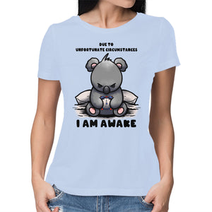 Unfortunately I Am Awake