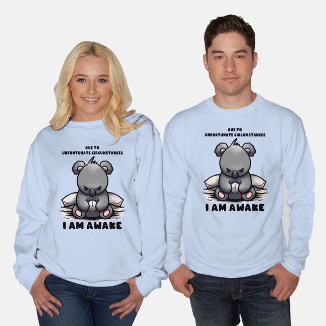 Unfortunately I Am Awake-Unisex-Crew Neck-Sweatshirt-fanfabio