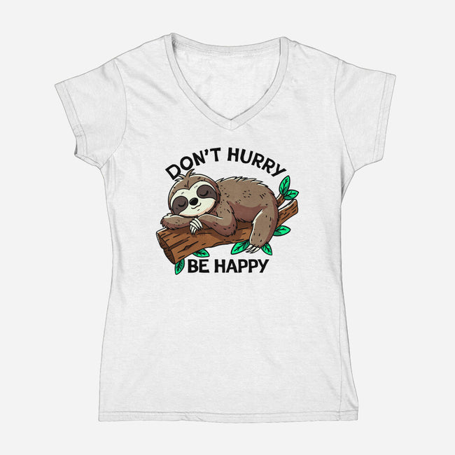 Don't Hurry Be Happy-Womens-V-Neck-Tee-fanfreak1