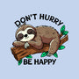 Don't Hurry Be Happy-None-Drawstring-Bag-fanfreak1