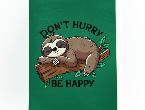 Don't Hurry Be Happy