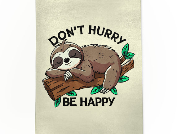 Don't Hurry Be Happy