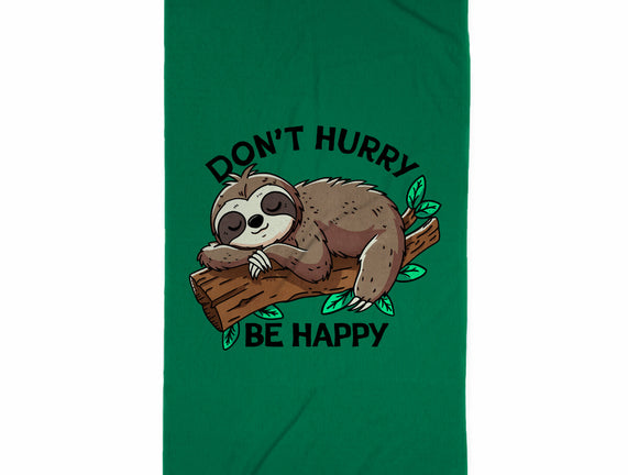 Don't Hurry Be Happy