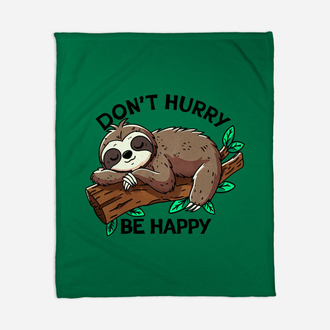 Don't Hurry Be Happy-None-Fleece-Blanket-fanfreak1