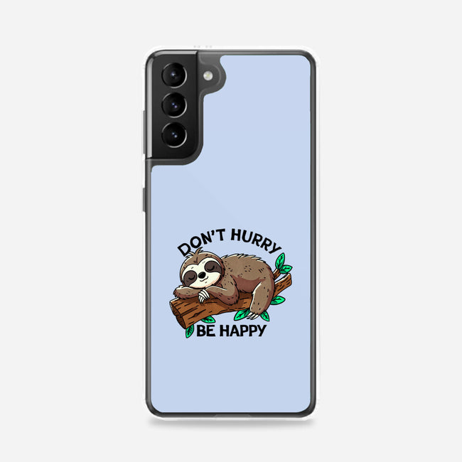 Don't Hurry Be Happy-Samsung-Snap-Phone Case-fanfreak1