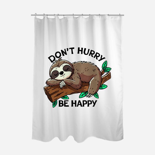 Don't Hurry Be Happy-None-Polyester-Shower Curtain-fanfreak1