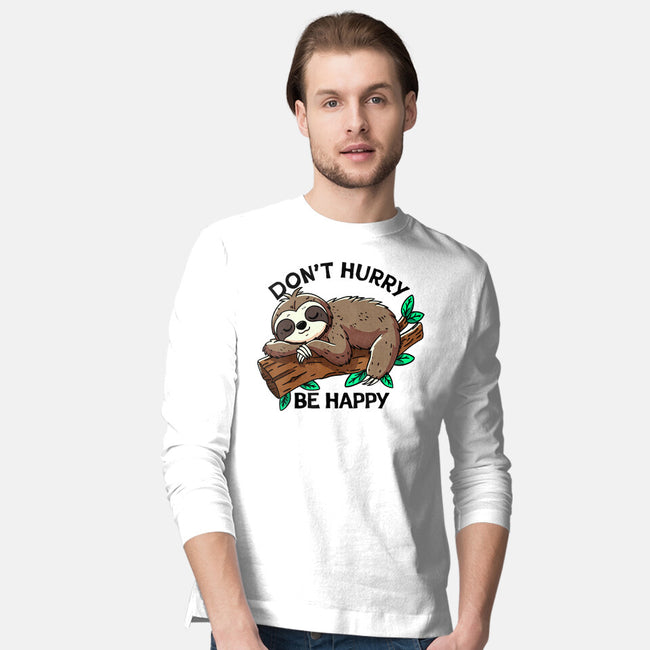 Don't Hurry Be Happy-Mens-Long Sleeved-Tee-fanfreak1