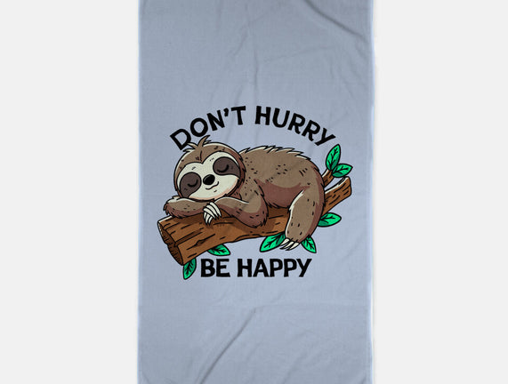 Don't Hurry Be Happy