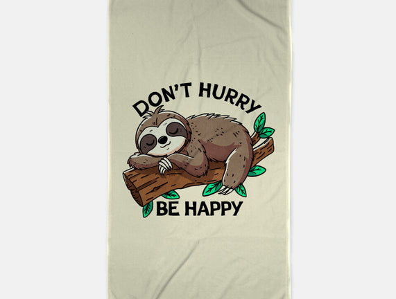 Don't Hurry Be Happy