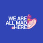 Everyone Is Mad-None-Stretched-Canvas-naomori