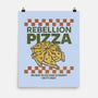Rebellion Pizza-None-Matte-Poster-kg07