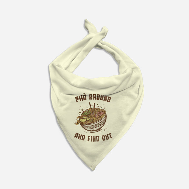 Pho Around And Find Out-Dog-Bandana-Pet Collar-kg07